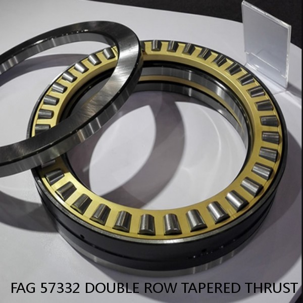 FAG 57332 DOUBLE ROW TAPERED THRUST ROLLER BEARINGS #1 small image