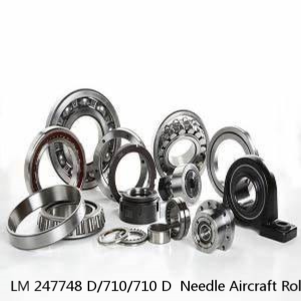 LM 247748 D/710/710 D  Needle Aircraft Roller Bearings #1 small image