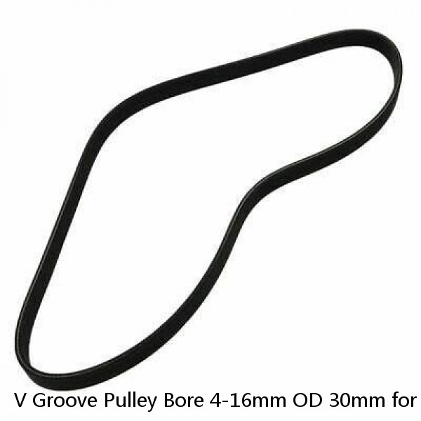 V Groove Pulley Bore 4-16mm OD 30mm for 6mm O Shape PU Belt Round Belt DIY #1 small image